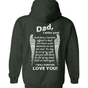 Dad I Miss You Hoodie 1