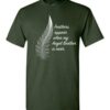 Feathers Appear When My Angel Brother Is Near T Shirt 1