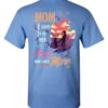 Mom I Used To Be Her Angel T Shirt 2