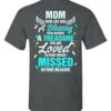 Mom Your Life Was A Blessing T Shirt 4