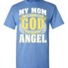 My Mom Was So Amazing T Shirt 4