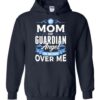 My Mom Watches Over Me Hoodie 3